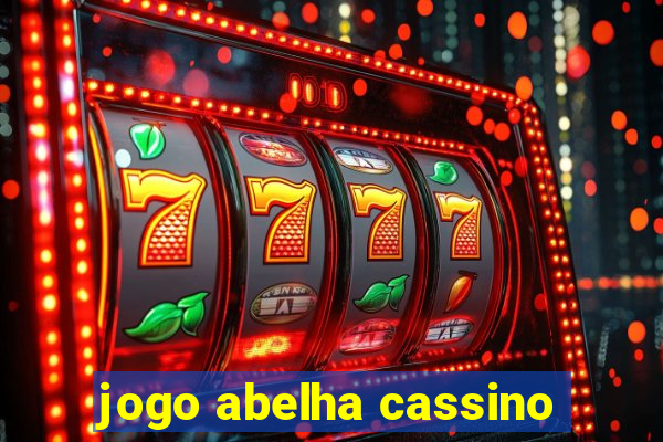 jogo abelha cassino